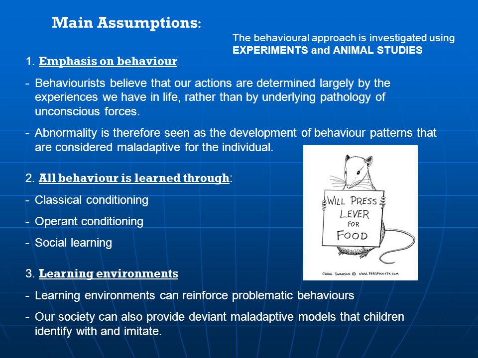 describe the behaviourist approach in psychology