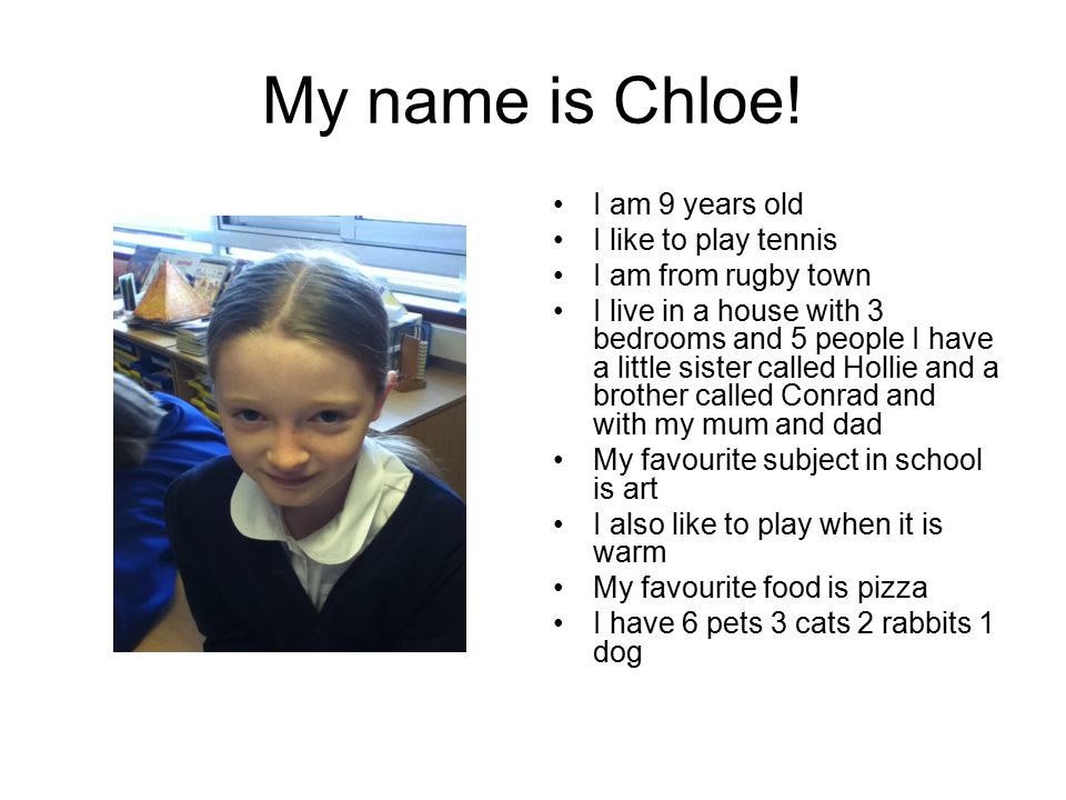 My name is Chloe.