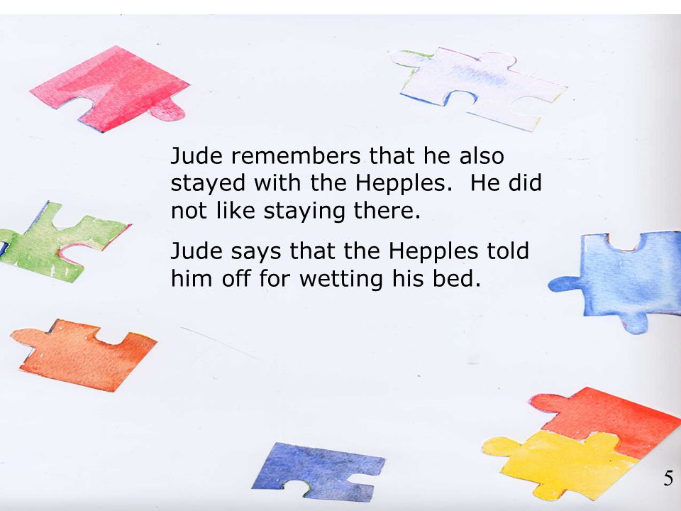 Jude remembers that he also stayed with the Hepples.