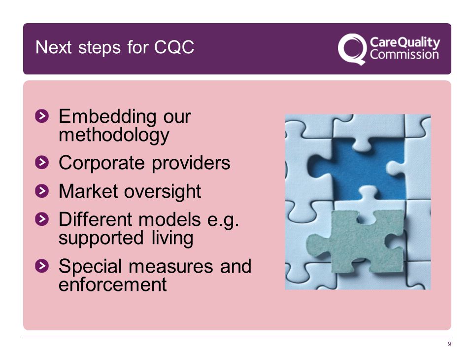 9 Embedding our methodology Corporate providers Market oversight Different models e.g.