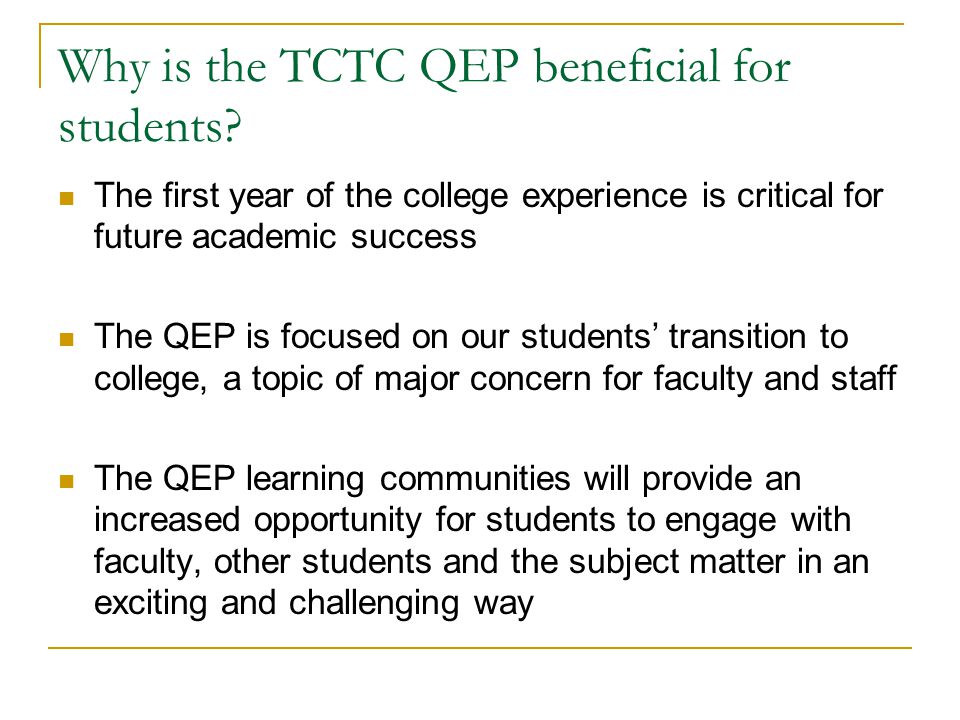 Why is the TCTC QEP beneficial for students.