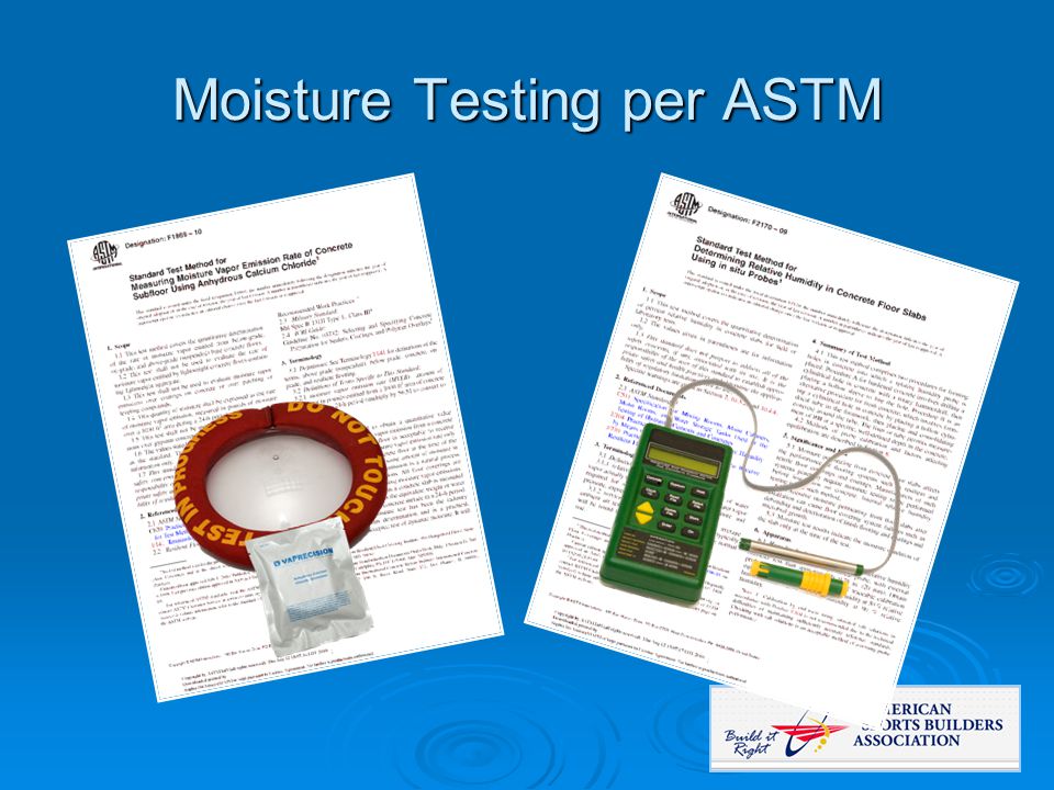 Moisture Testing per ASTM