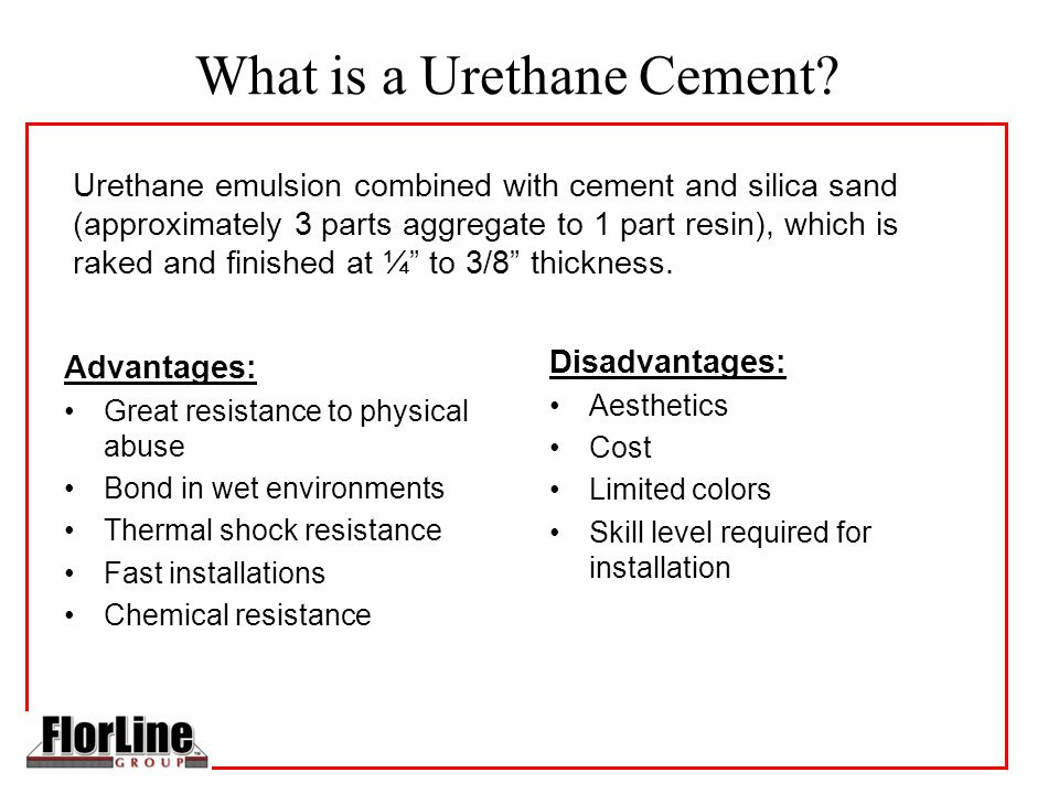 What is a Urethane Cement.