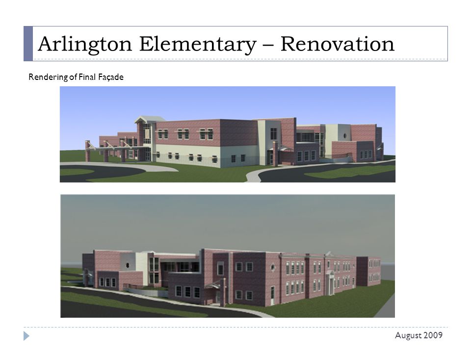 Arlington Elementary – Renovation Rendering of Final Façade August 2009