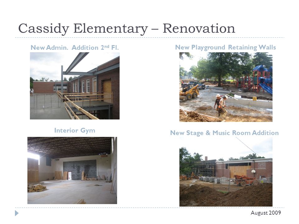 Cassidy Elementary – Renovation New Admin. Addition 2 nd Fl.