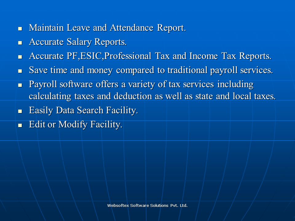 Websoftex Software Solutions Pvt. Ltd. Maintain Leave and Attendance Report.