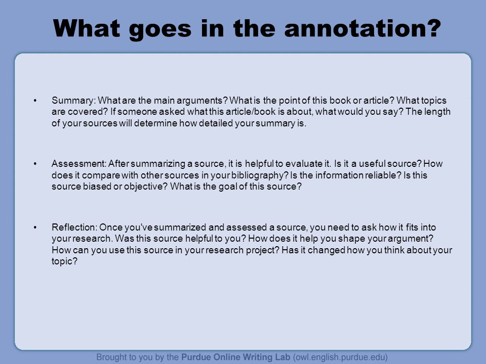 What goes in the annotation. Summary: What are the main arguments.