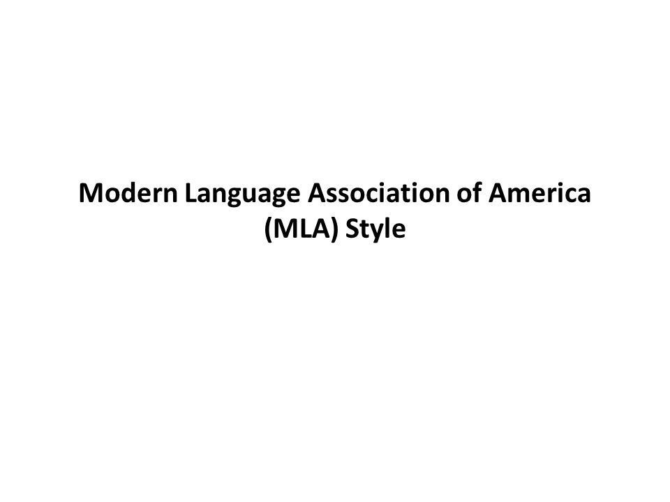 Modern Language Association of America (MLA) Style