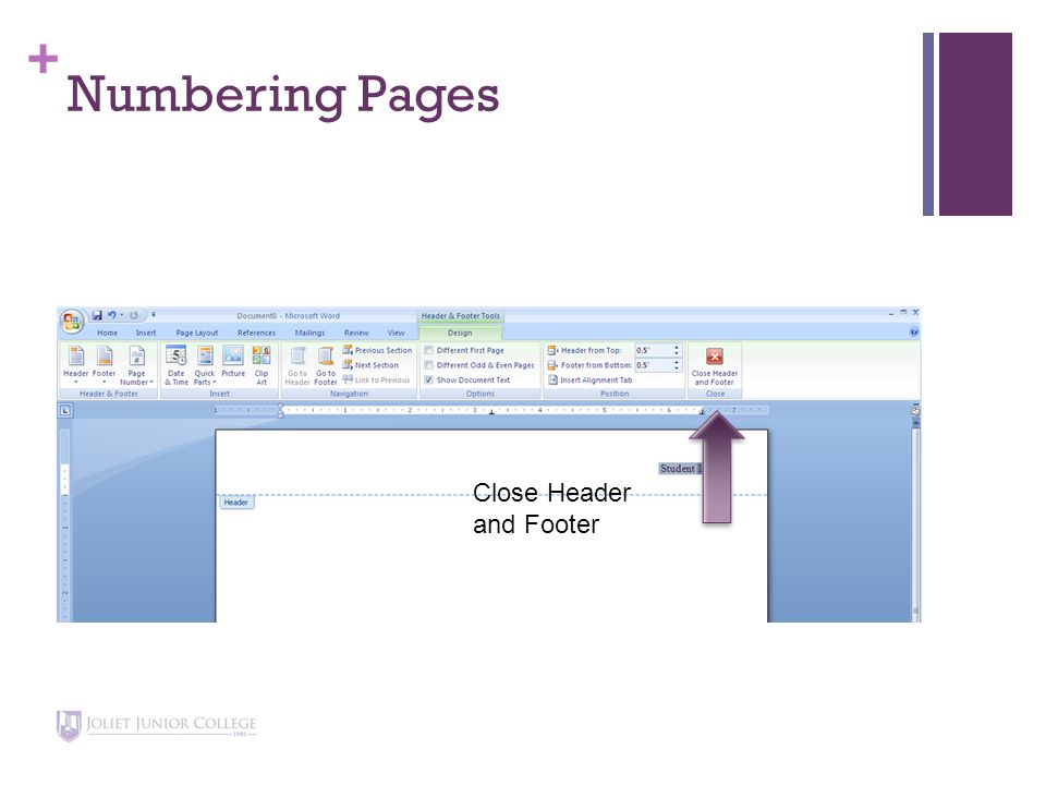 + Numbering Pages Close Header and Footer