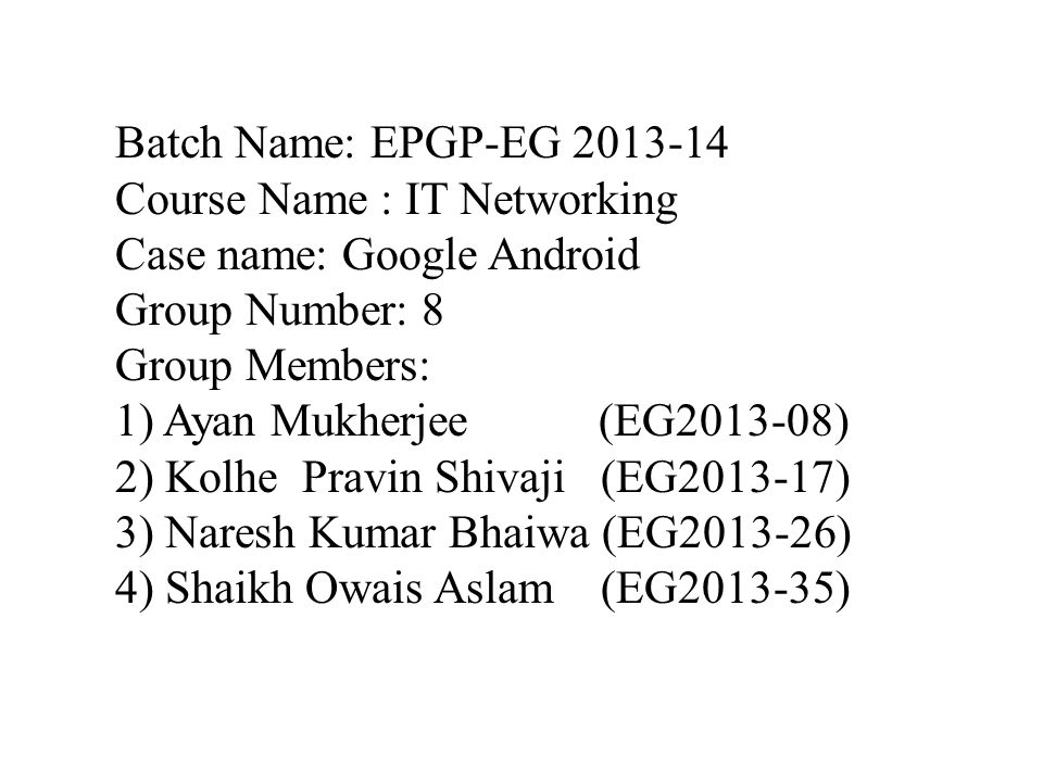 batch name epgp eg course name it networking case name google