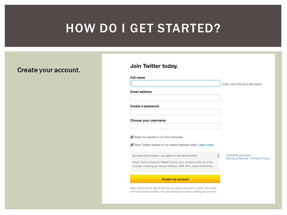 Create your account.