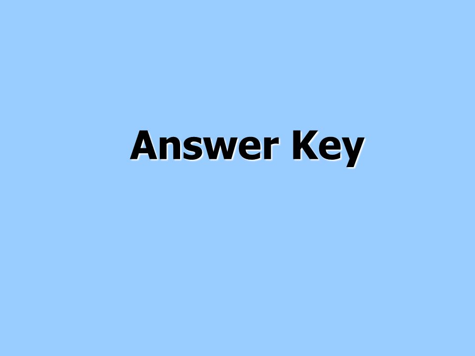 Answer Key Answer Key