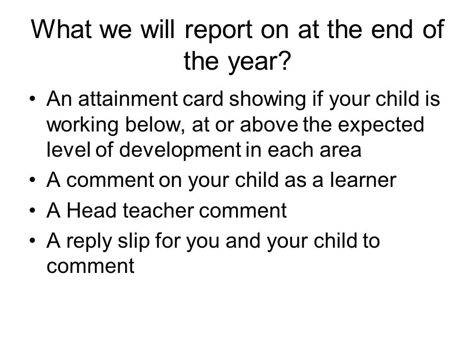 What we will report on at the end of the year.