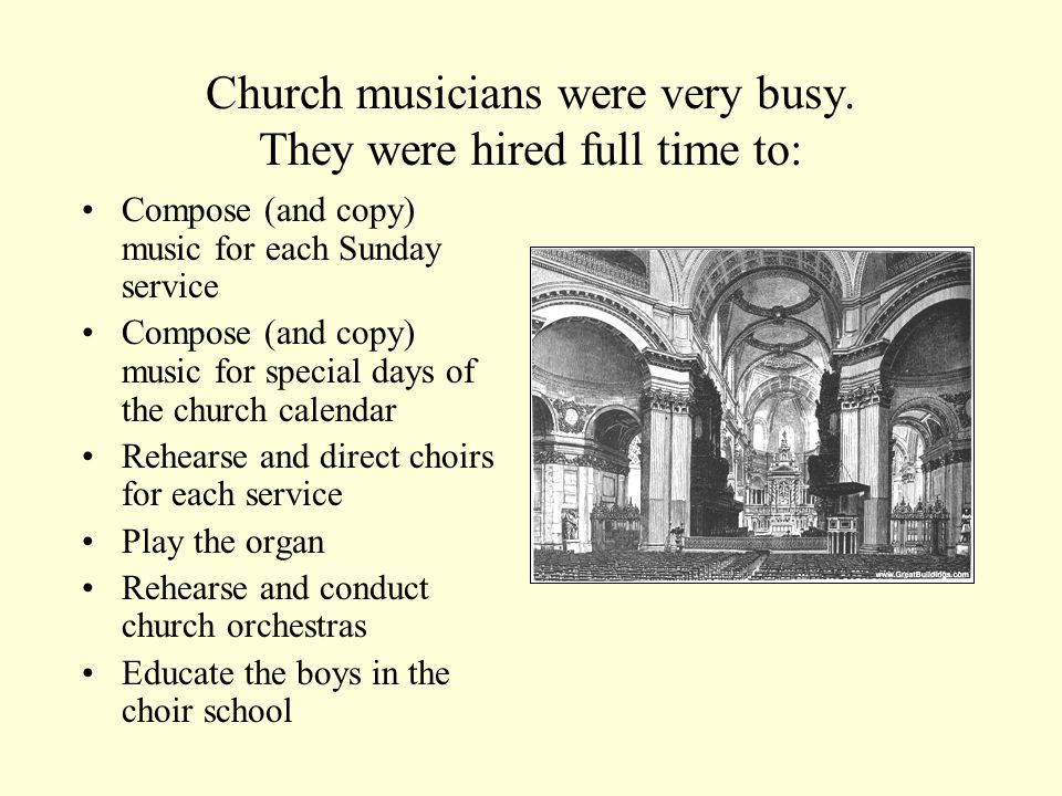Church musicians were very busy.
