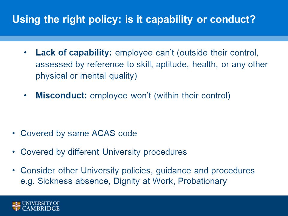 Using the right policy: is it capability or conduct.