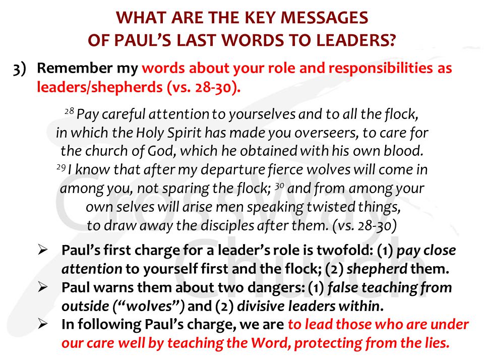 WHAT ARE THE KEY MESSAGES OF PAUL’S LAST WORDS TO LEADERS.