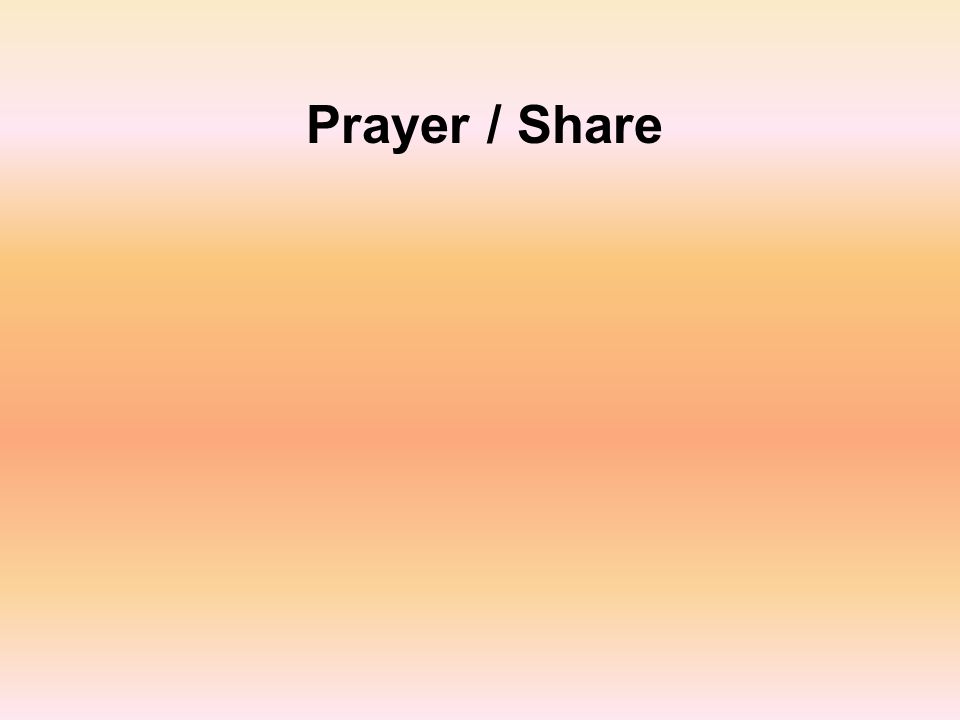 Prayer / Share