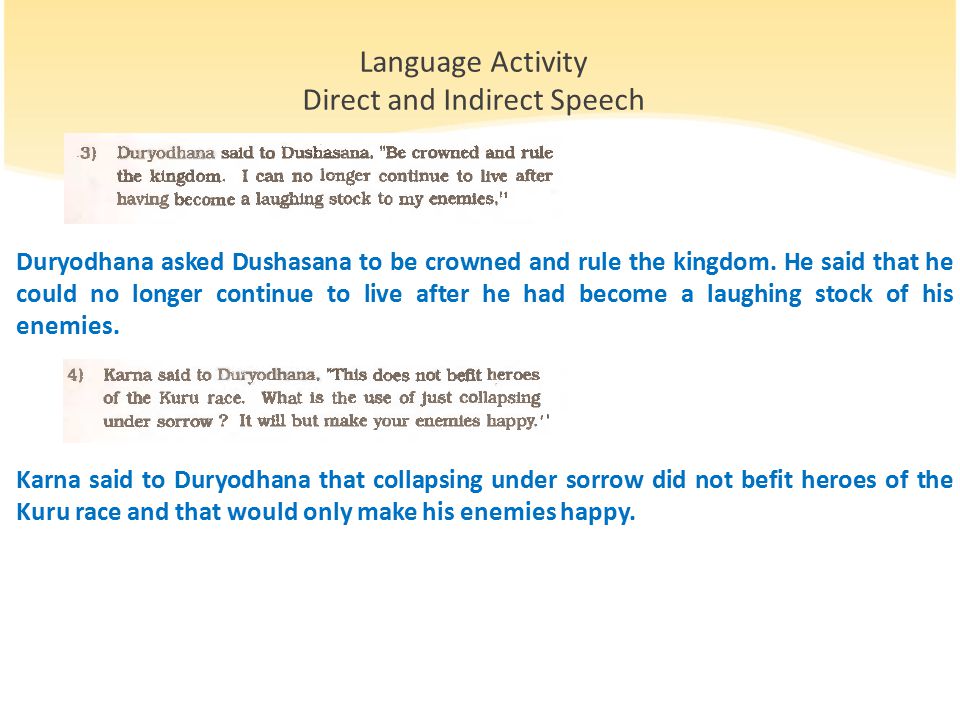 Duryodhana asked Dushasana to be crowned and rule the kingdom.