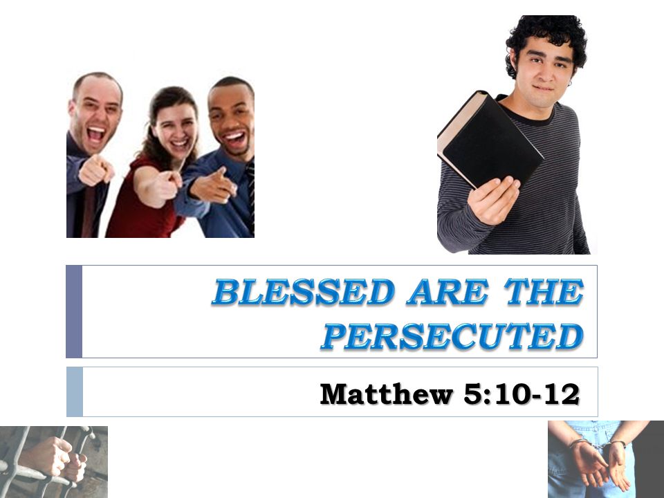 Matthew 5:10-12