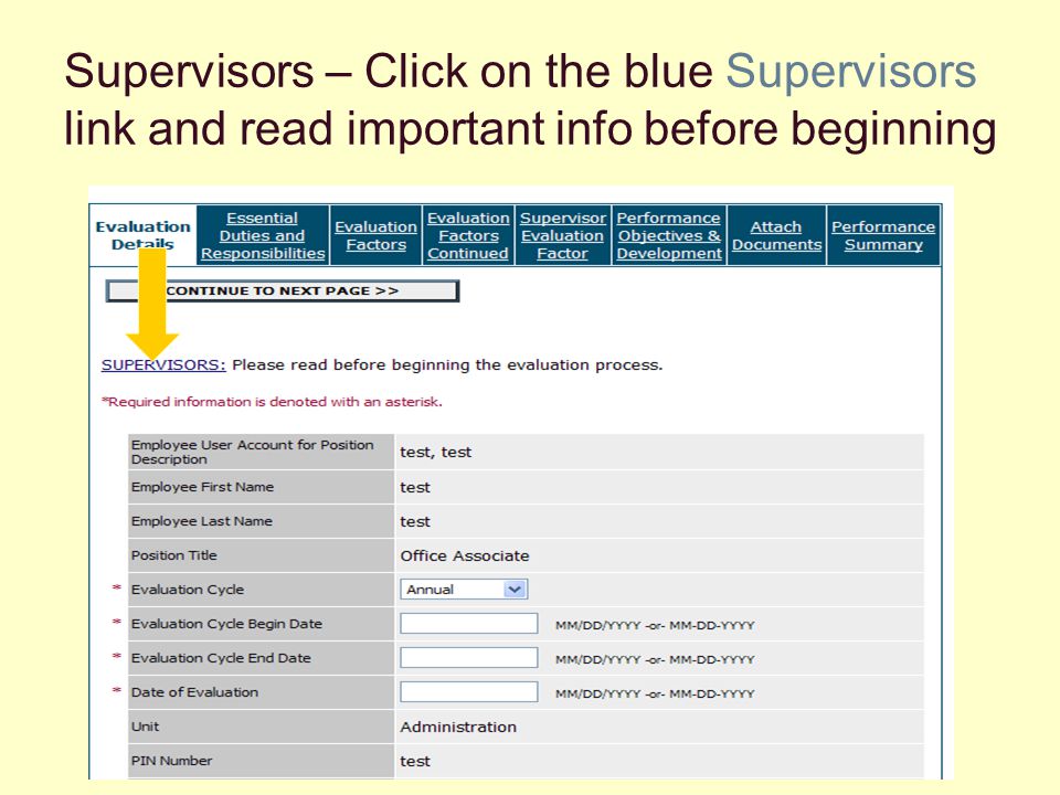 Supervisors – Click on the blue Supervisors link and read important info before beginning