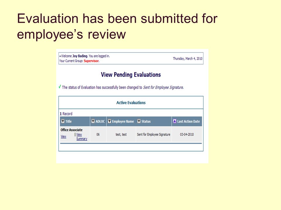 Evaluation has been submitted for employee’s review