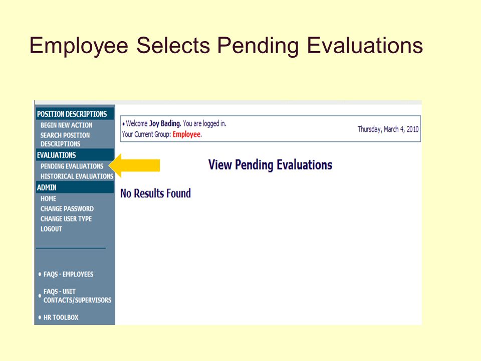 Employee Selects Pending Evaluations