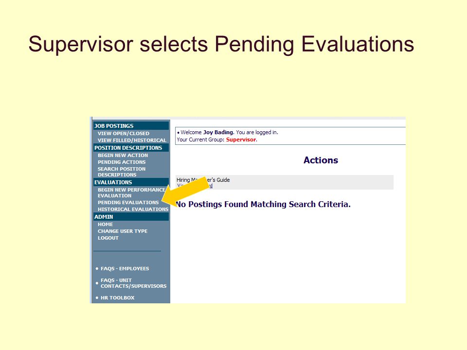 Supervisor selects Pending Evaluations