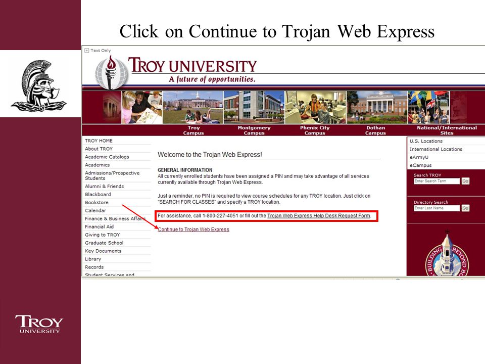 Click on Continue to Trojan Web Express