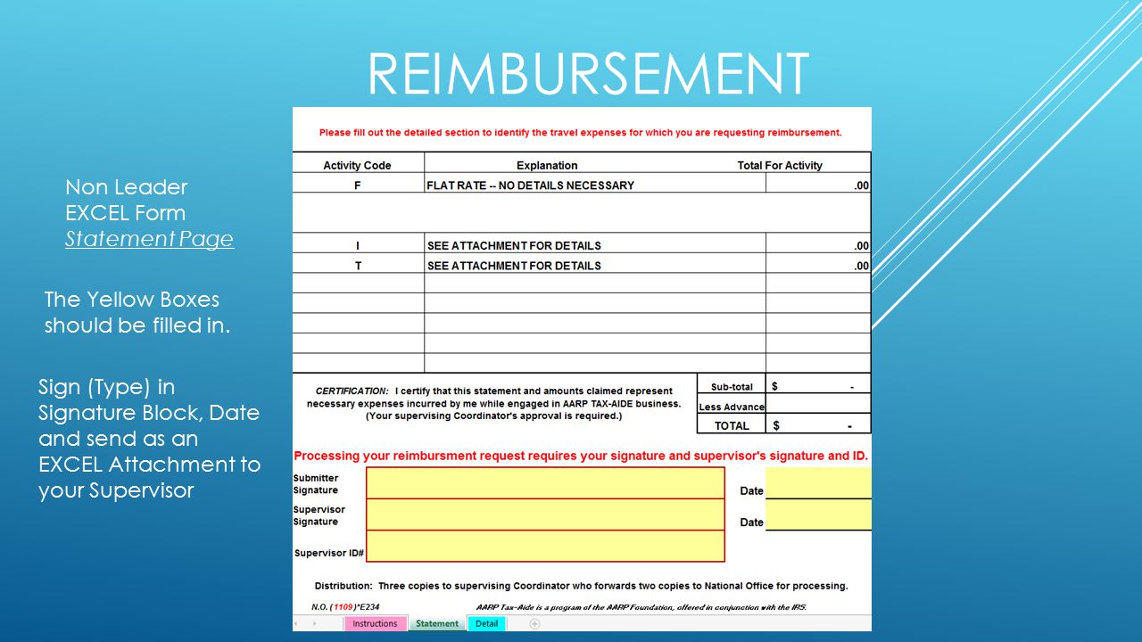 REIMBURSEMENT Non Leader EXCEL Form Statement Page The Yellow Boxes should be filled in.