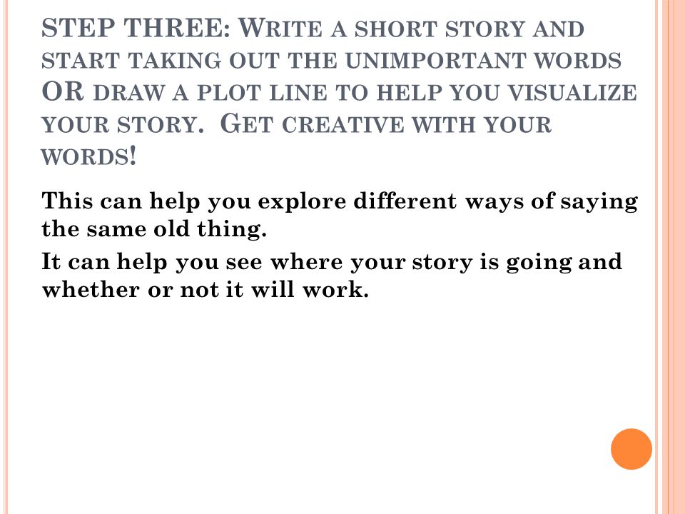 55-W ORD S HORT S TORY Yes…just 55 words.. HOW DO I WRITE A FIFTY-FIVE WORD  STORY? Must have: At least one character At least one quote (“dialogue”) A.  - ppt download