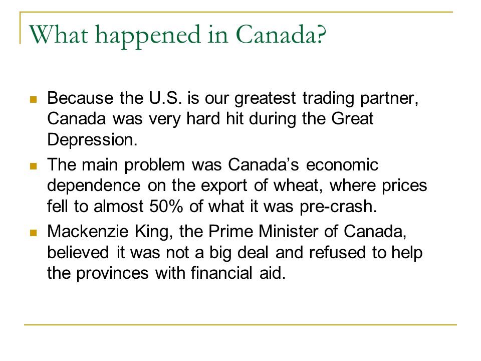 What happened in Canada. Because the U.S.