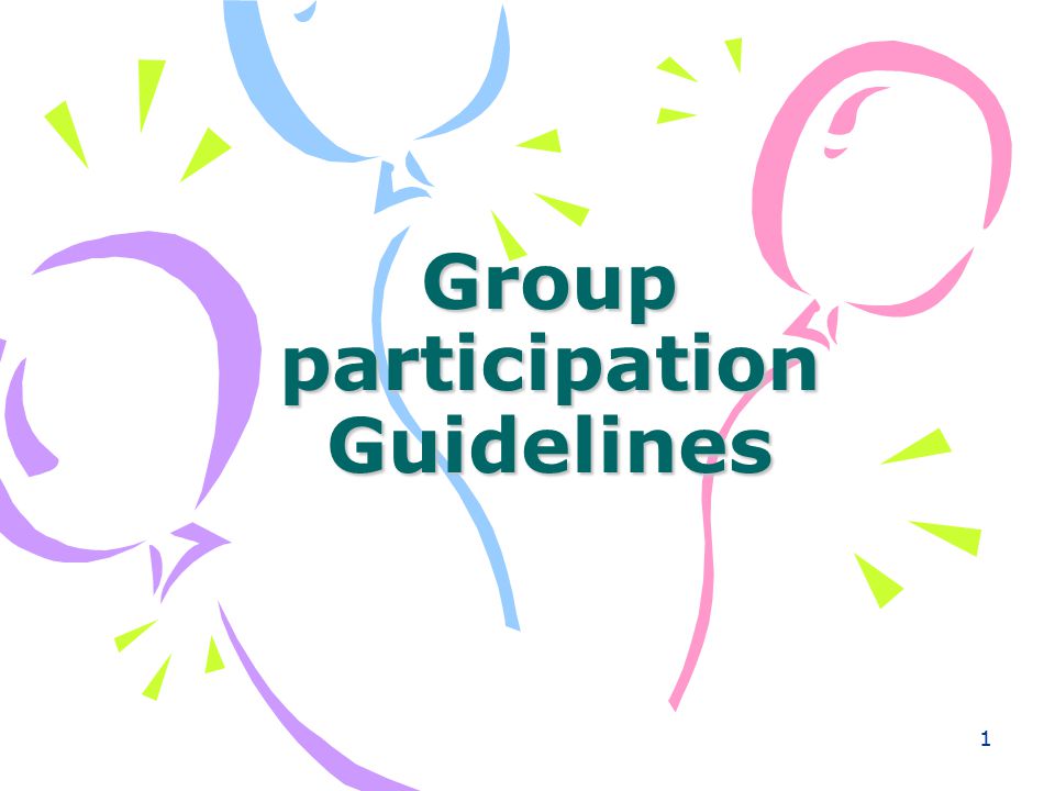 1 Group participation Guidelines