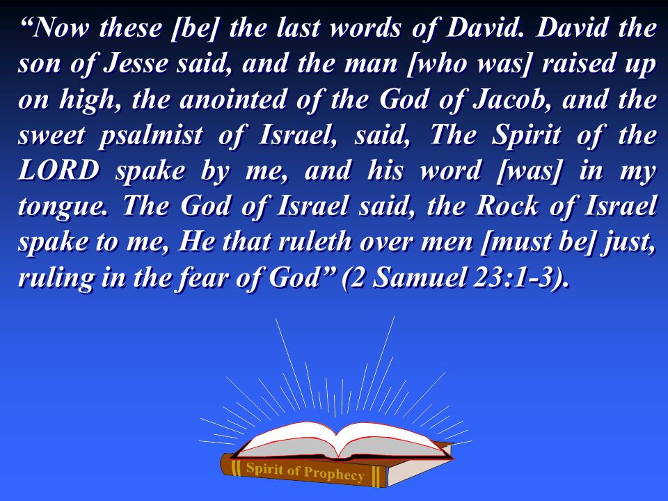 Now these [be] the last words of David.