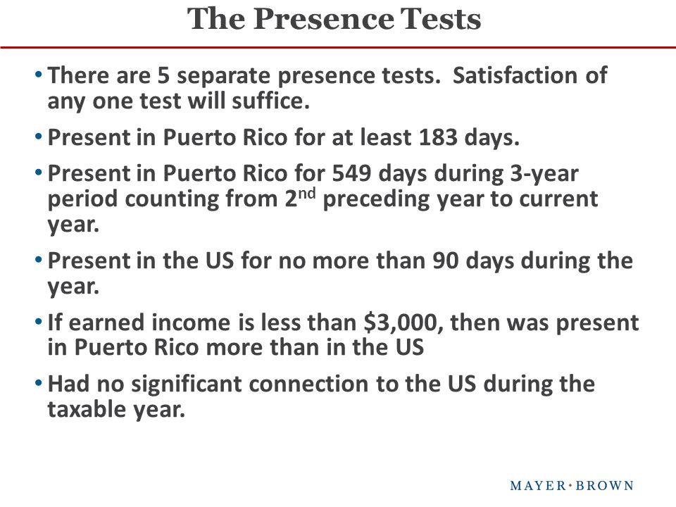 There are 5 separate presence tests. Satisfaction of any one test will suffice.