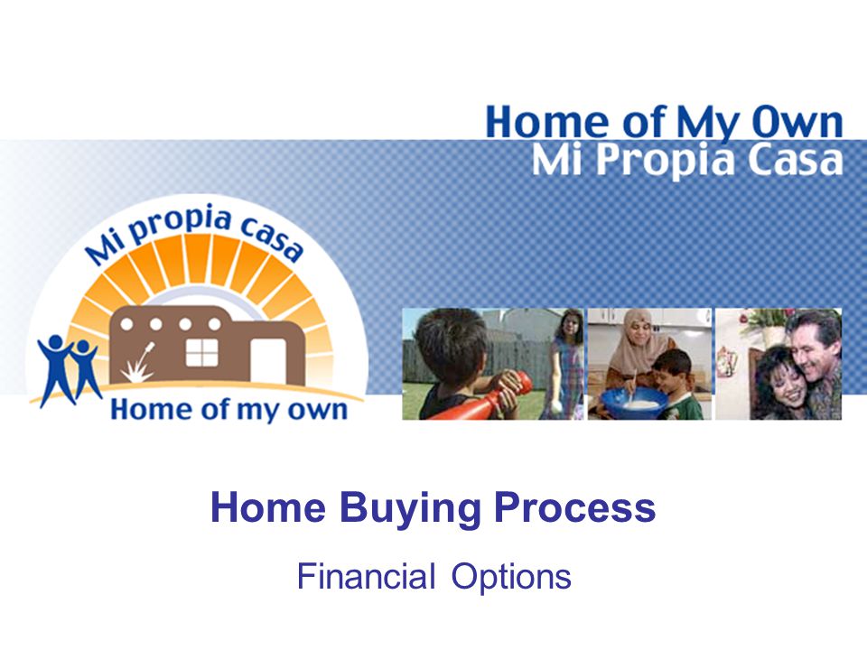 Home Buying Process Financial Options