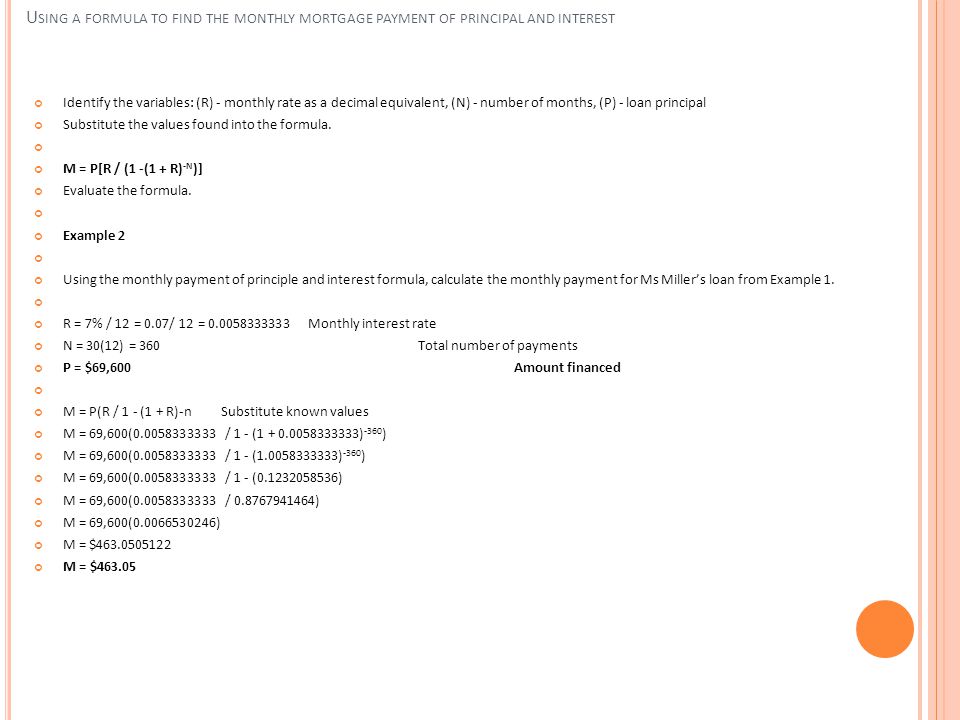 W ELCOME TO U NIT 8 Mortgages Finding The Monthly Mortgage Payment