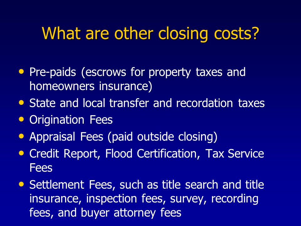 What are other closing costs.