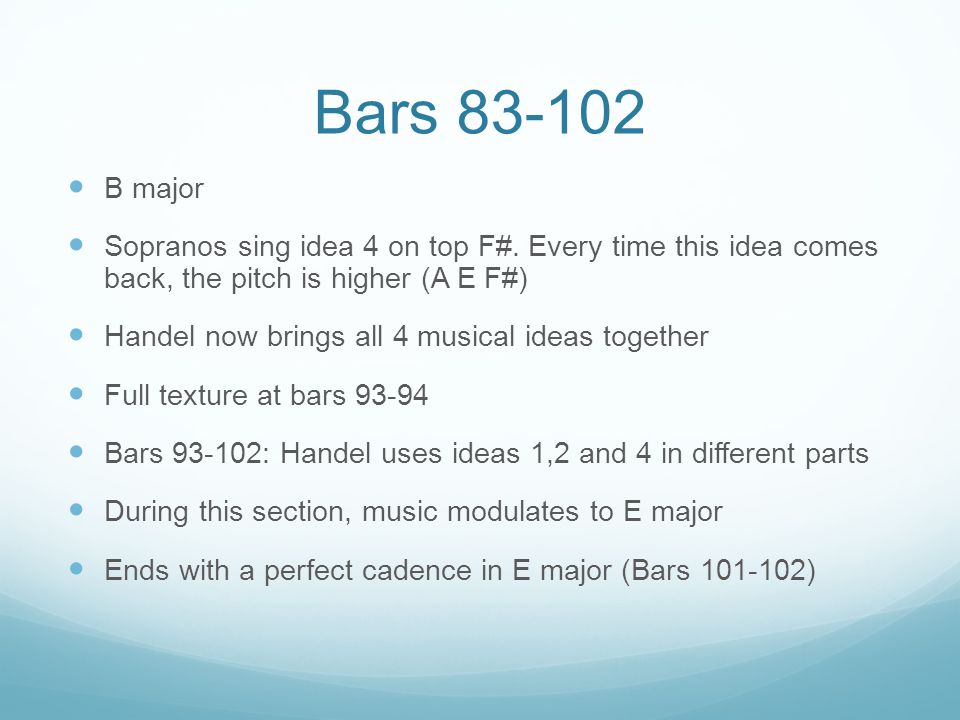 Bars B major Sopranos sing idea 4 on top F#.