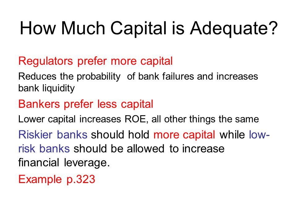 How Much Capital is Adequate.