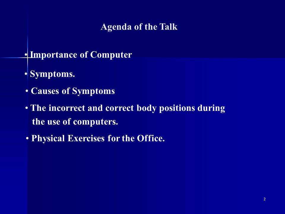 2 Agenda of the Talk Importance of Computer Symptoms.