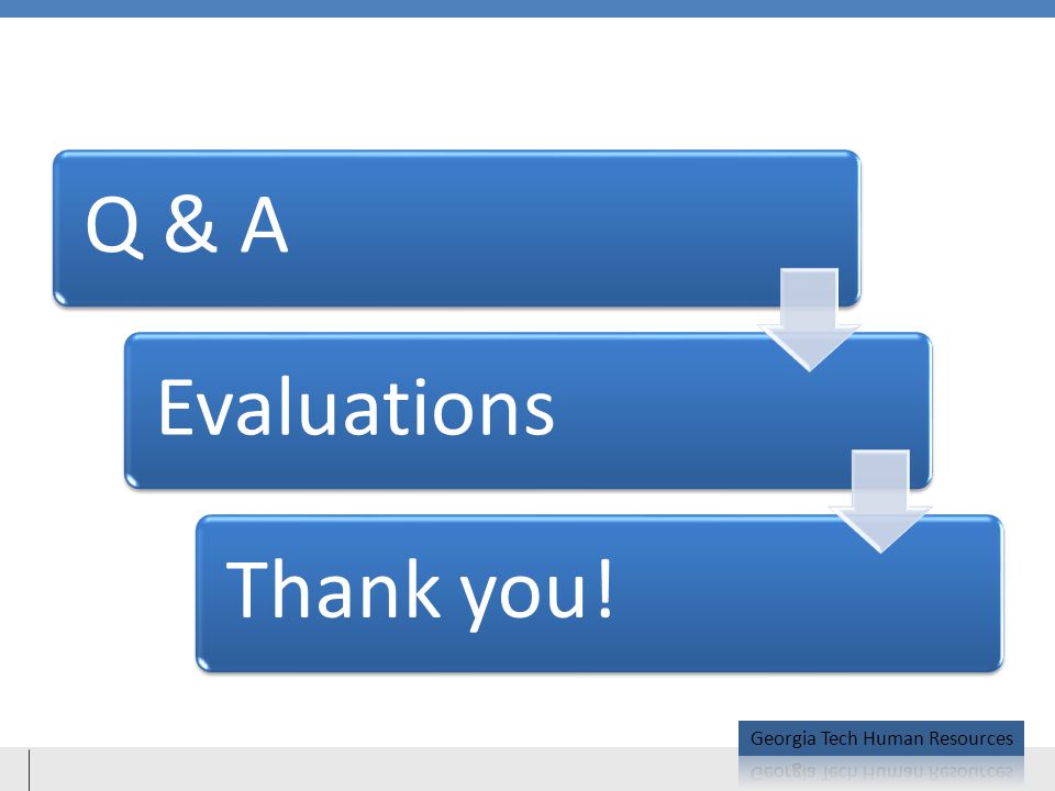 Q & AEvaluationsThank you!
