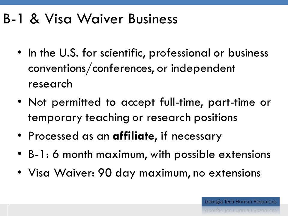 B-1 & Visa Waiver Business In the U.S.