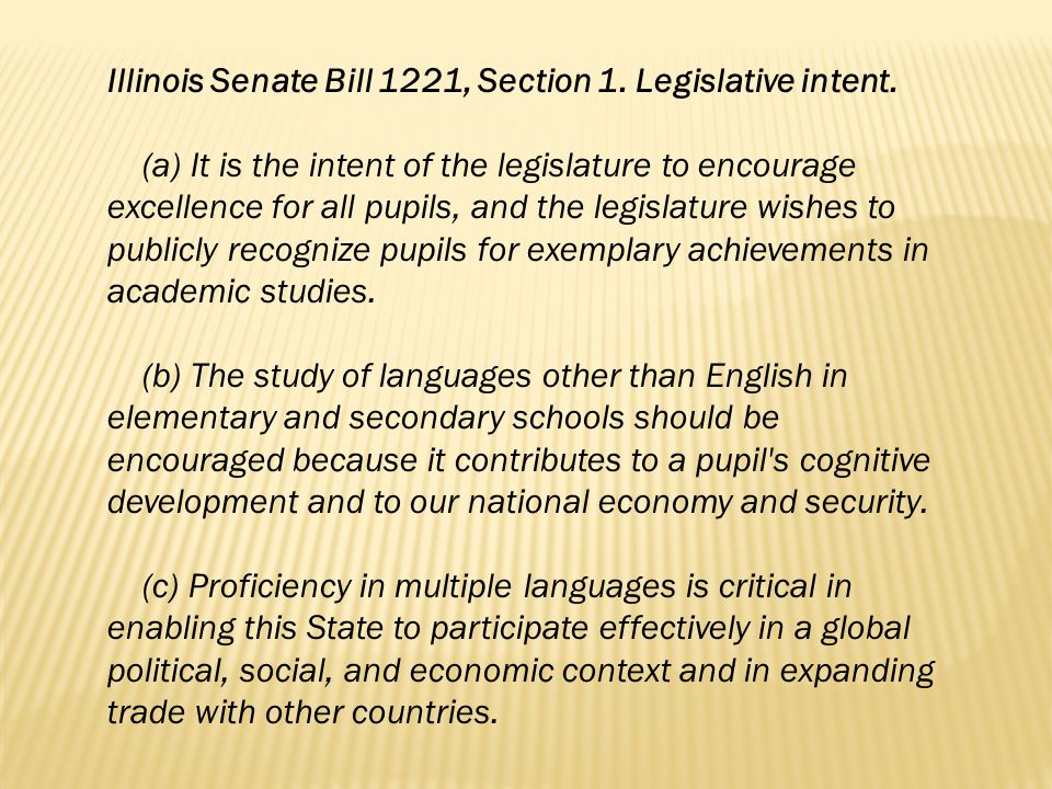 Illinois Senate Bill 1221, Section 1. Legislative intent.