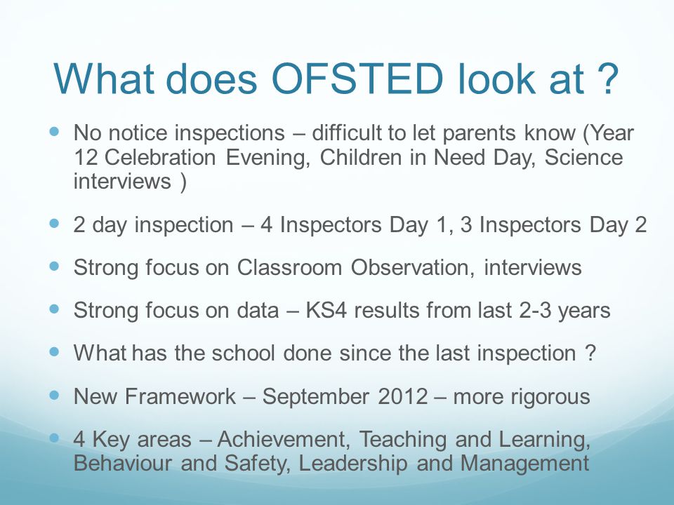What does OFSTED look at .