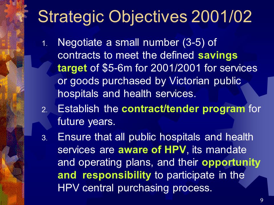 9 Strategic Objectives 2001/02 1.