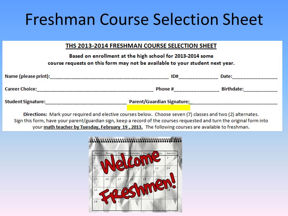 Freshman Course Selection Sheet