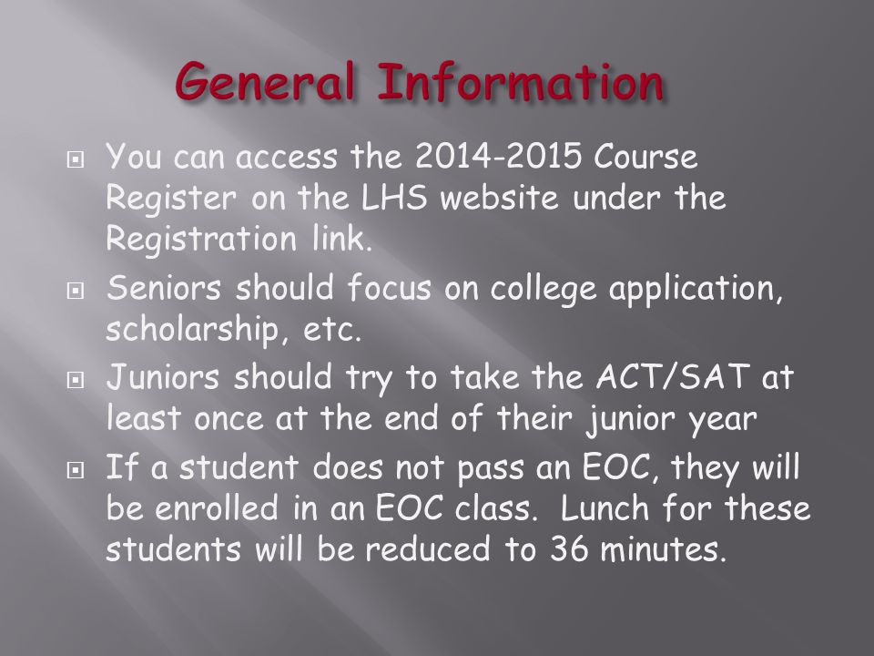  You can access the Course Register on the LHS website under the Registration link.