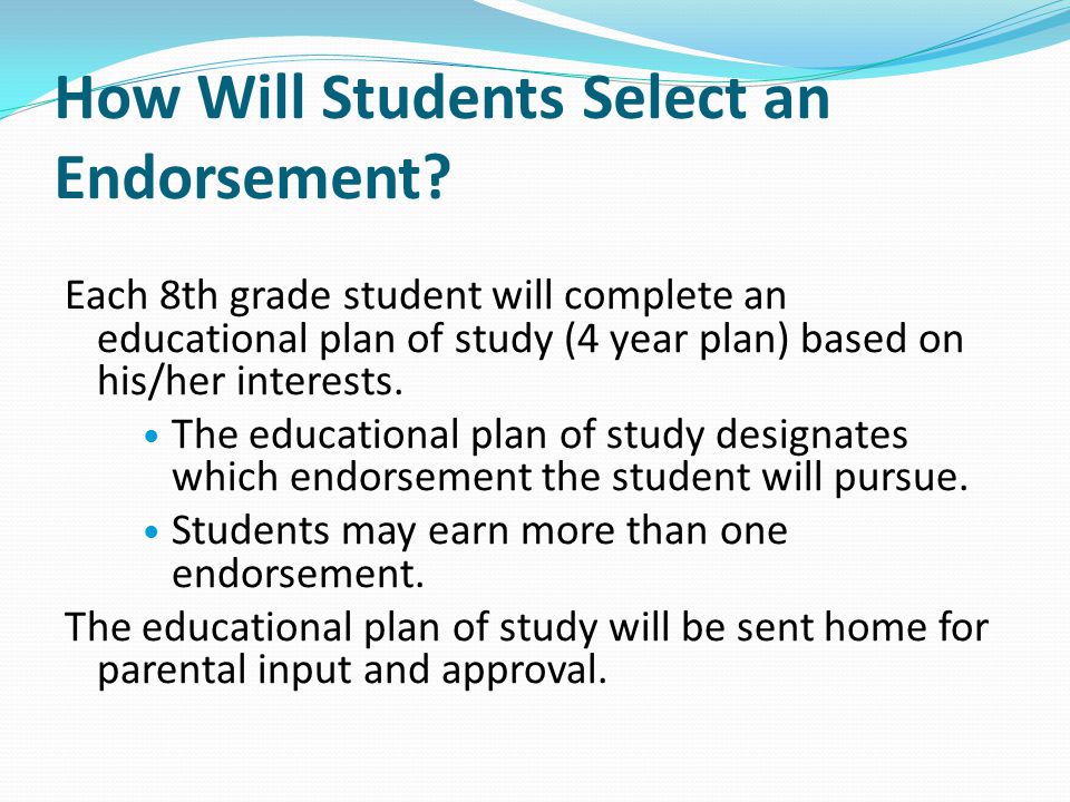 How Will Students Select an Endorsement.