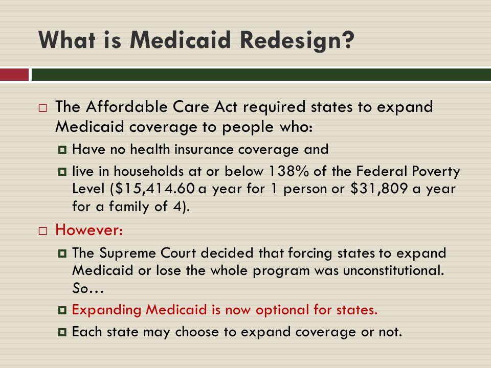 What is Medicaid Redesign.