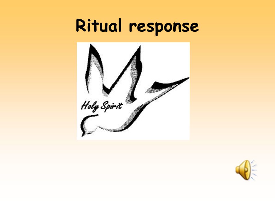 Ritual response